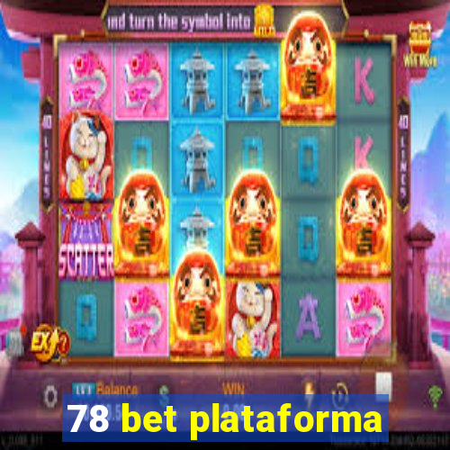 78 bet plataforma